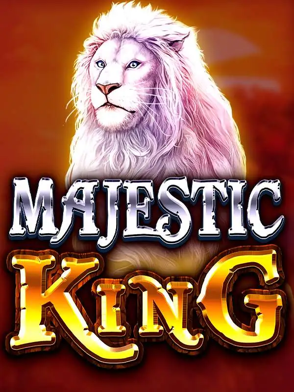Majestic King