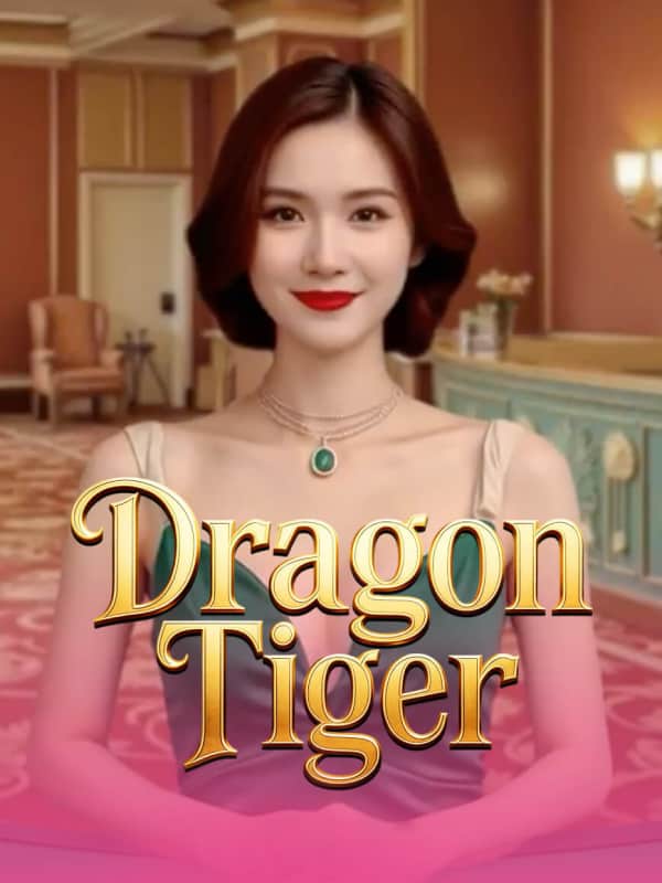 Dragon Tiger - Royal Palace