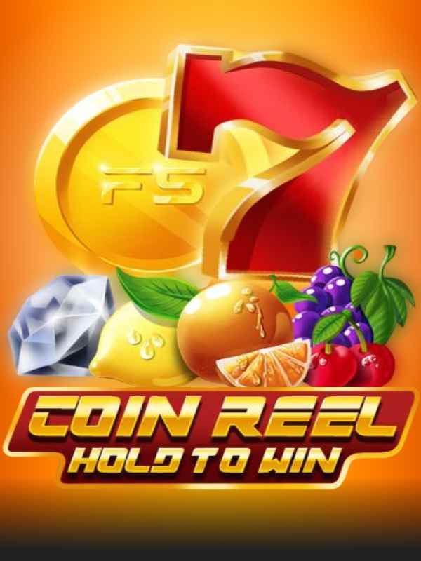 Coin Reel: Hold to Win