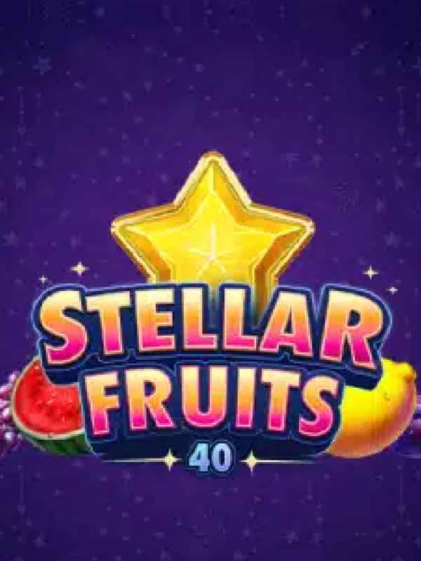 Stellar Fruits 40