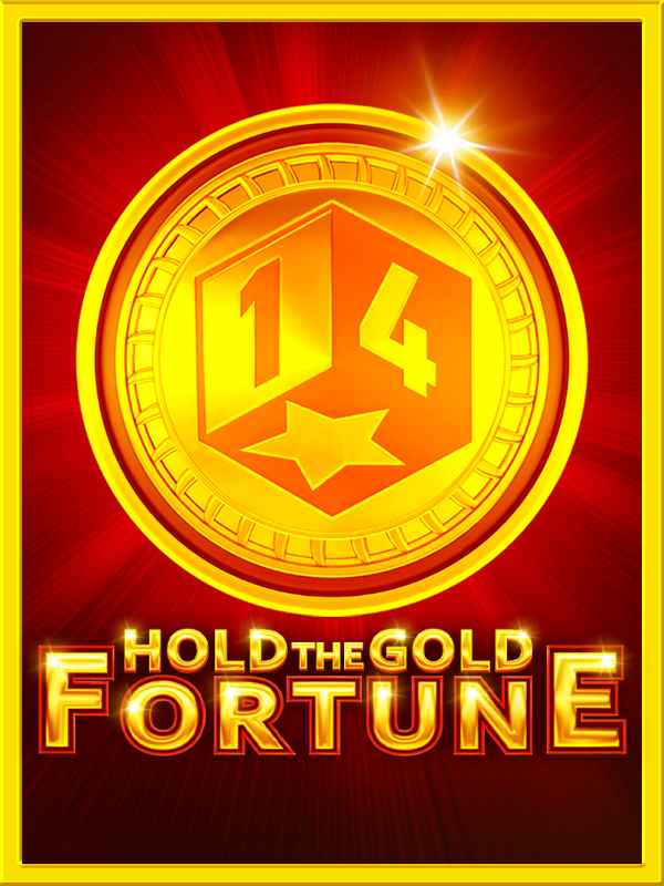 Hold The Gold Fortune