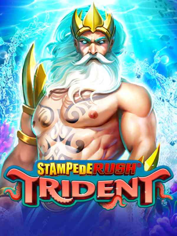 Stampede Rush Trident