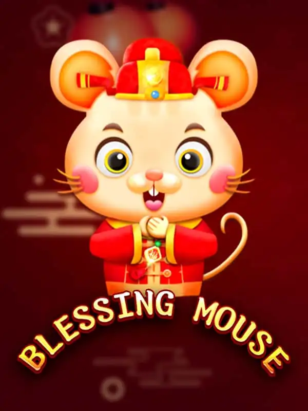 Blessing Mouse