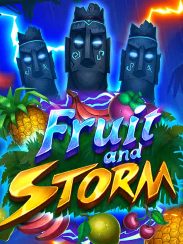 Fruit and Storm