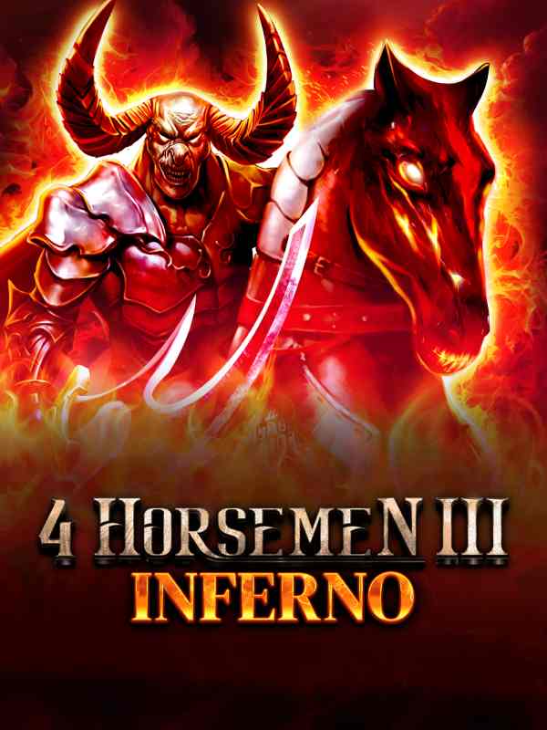 4 Horsemen 3 - Inferno
