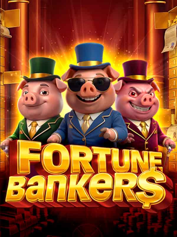 Fortune Bankers