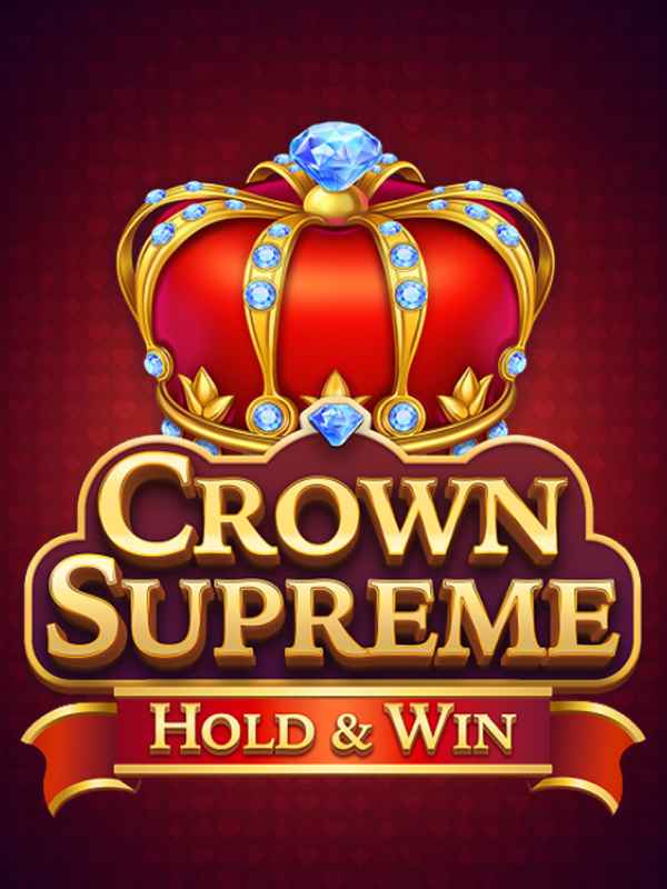 Crown Supreme: Hold and Win