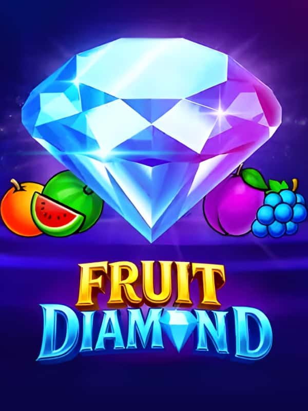 Fruit Diamond