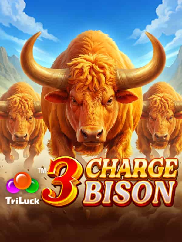 3 Charge Bison