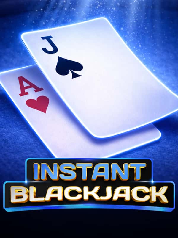Instant Blackjack
