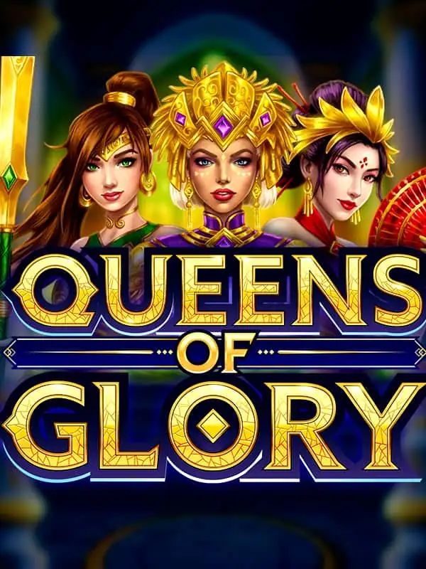 Queens of Glory