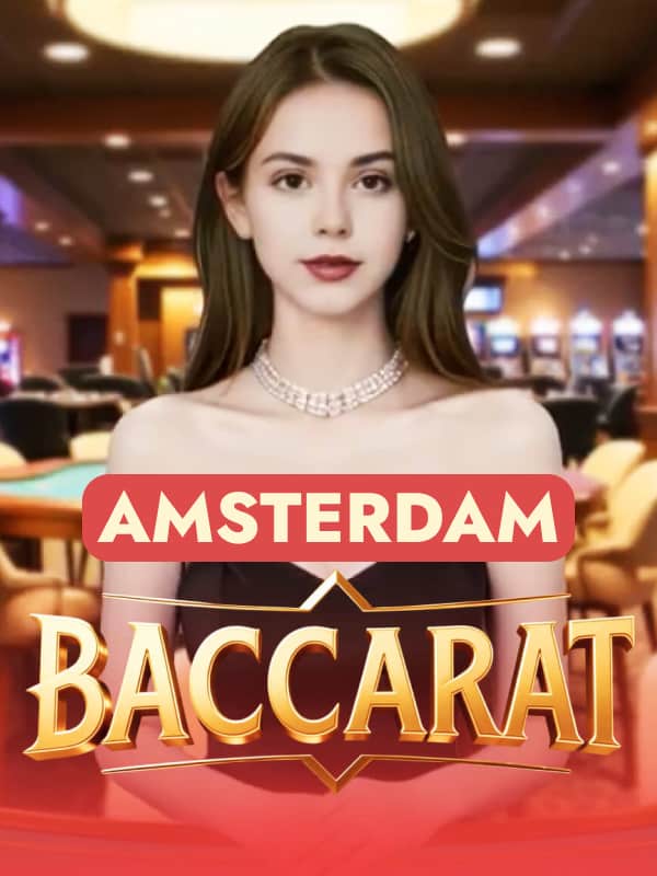 Baccarat - Amsterdam
