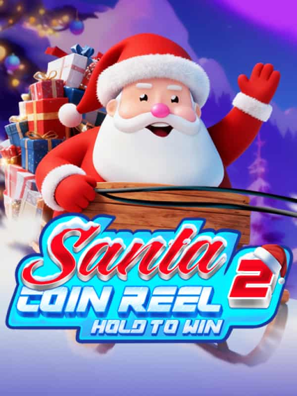Santa Coin Reel 2: Hold to Win
