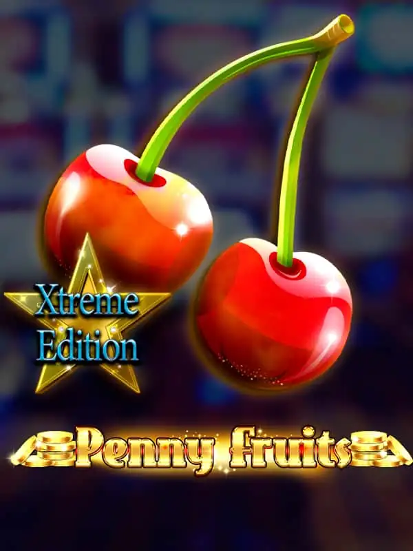 Penny Fruits Extreme